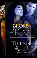 Broken Prime (Prime #1) by Tiffany Allee