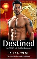 Destined (Year of the Snake #3) by Tizhami Author