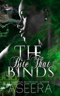 The Bite That Binds by Aseera