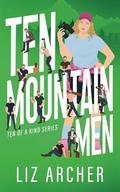 Ten Mountain Men by Liz Archer