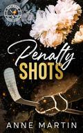 Penalty Shots: An Enemies to Lovers Hockey Romance by Anne Martin