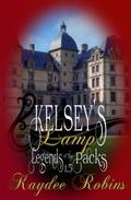 Kelsey's Lamp (Legends of the Packs #1.5) by Kaydee Robins
