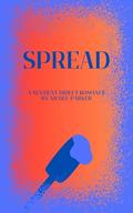 Spread: A Sentient Object Romance by Nicole Parker