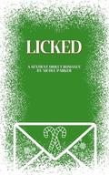 Licked: A Sentient Object Romance by Nicole Parker