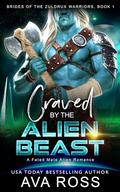 Craved by the Alien Beast by Ava Ross