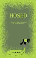 Hosed: A Sentient Object Romance by Nicole Parker