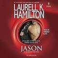 Jason (Anita Blake, Vampire Hunter #23) by Kimberly Alexis