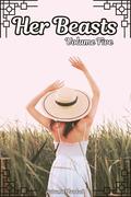 Her Beasts Volume Five: Reverse Harem Kingdom Building LitRPG by Autumn Plunkett