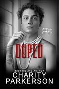 Duped by Charity Parkerson