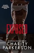 Exposed (Atlantic City's Most Wanted #7) by Charity Parkerson