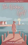 The Widow's Light (Beaufort Blessings #1) by Charlie Miller