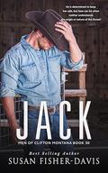 Jack Men of Clifton, Montana Book 50 by Susan Fisher-Davis