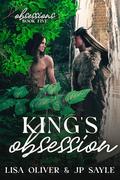 King's Obsession (Obsessions #5) by J.P. Sayle