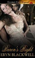 Baron's Right by Eryn Blackwell