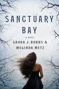 Sanctuary Bay by Melinda Metz