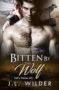 Bitten by the Wolf by J.L. Wilder