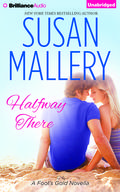 Halfway There (Fool's Gold #9.75) by Tanya Eby