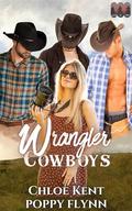 Wrangler Cowboys (Lassoed by Three #5) by Poppy Flynn