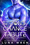 The Second-Chance Tribute: A Zexian Tribute Brides Novella by Luna Wren