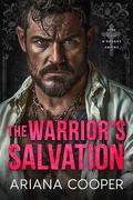 The Warrior’s Salvation (Sins of the O'Rourke Empire #4) by Ariana Cooper