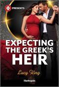 Expecting the Greek's Heir (Heirs to a Greek Empire #4) by Lucy King