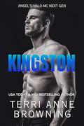 Kingston (Angels Halo MC Next Gen #14) by Terri Anne Browning