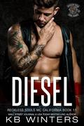 Diesel (Reckless Souls MC #11) by K.B. Winters