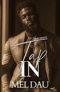 Tap In by Mel Dau