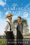 The Marriage Pact (Amish of Marigold #3) by Kathleen Fuller