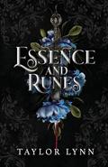 Essence and Runes by Taylor Lynn