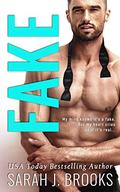 FAKE by Sarah J. Brooks