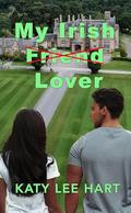 My Irish Lover by Katy Lee Hart