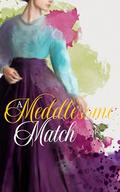 A Meddlesome Match (Generations of Love #25) by M.A. Nichols