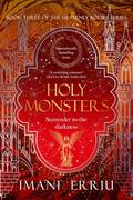 Holy Monsters (Heavenly Bodies #3) by Imani Erriu