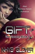 Gift (The Danans #5) by Nhys Glover