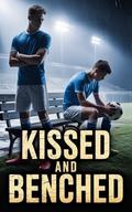 Kissed and Benched by Sally Anderson