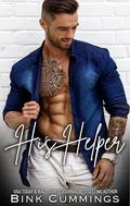 His Helper - Shorts 1-4 by Bink Cummings