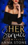 At Her Service by Anna Stone