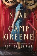 The Star of Camp Greene by Joy Callaway