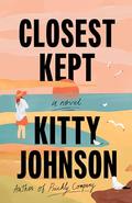 Closest Kept by Kitty Johnson