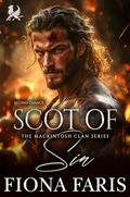 Scot of Sin: Scottish Second Chance Romance by Fiona Faris
