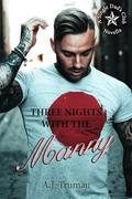 Three Nights with the Manny: A Boss/Employee MM Romance Novella by A.J. Truman