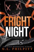 Fright Night (Twisted Holidays #3) by M.L. Philpitt