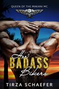 Her Badass Bikers (Badass Lovers #1) by Tirza Schaefer