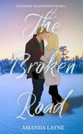 Broken Roads (Southern Roads #2) by Amanda Layne