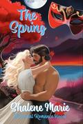 The Spring by Shalene Marie