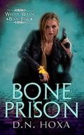 Bone Prison by D.N. Hoxa