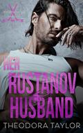 Her Rustanov Husband by Theodora Taylor