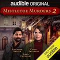 Mistletoe Murders 2 (Mistletoe Murders #2) by Ken Cuperus