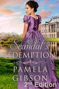 Scandal’s Redemption by Pamela Gibson